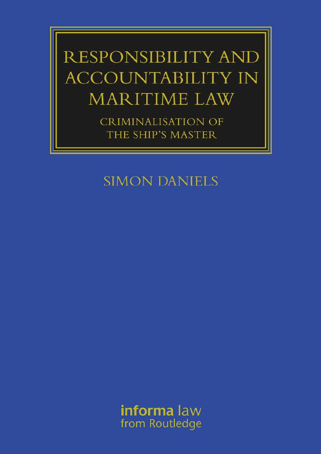 Responsibility and Accountability in Maritime Law