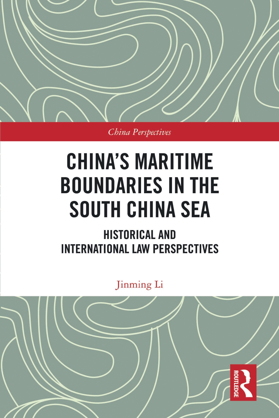 China's Maritime Boundaries in the South China Sea