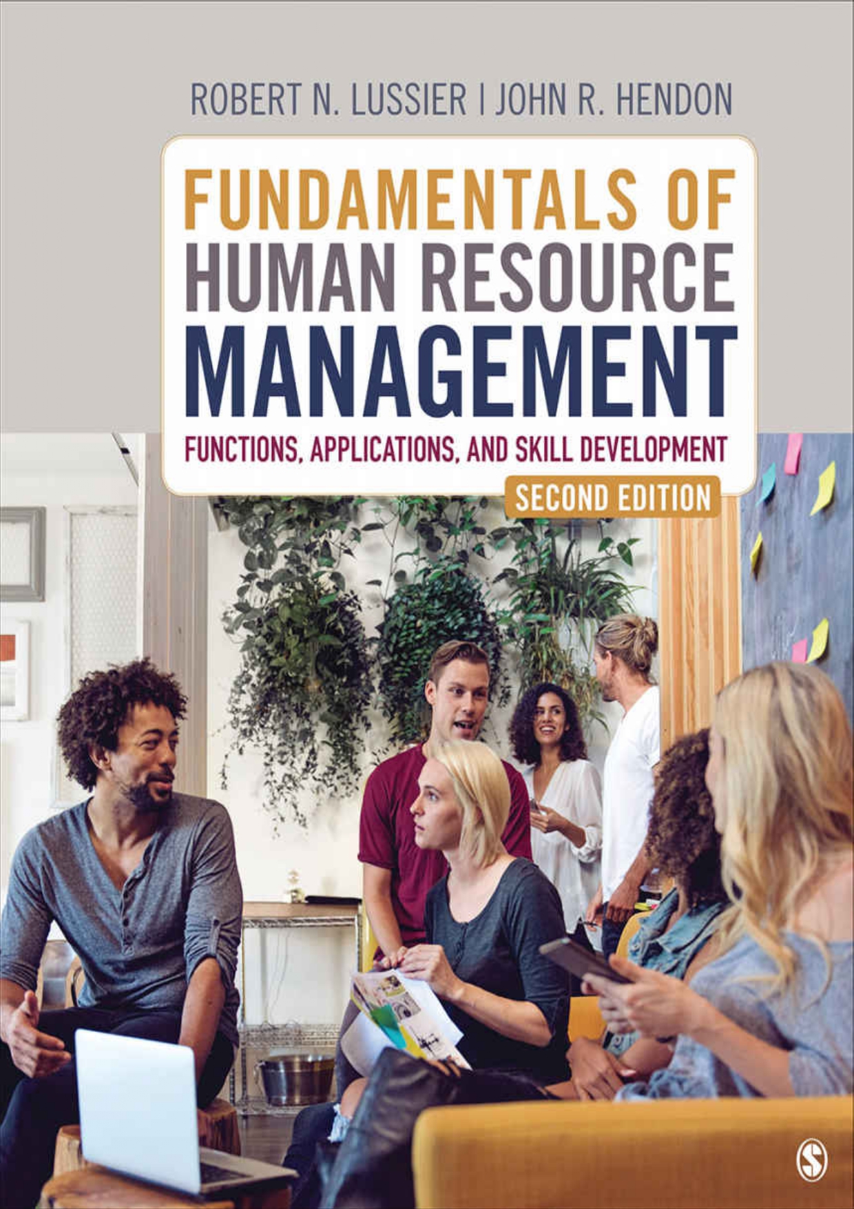 Fundamentals of Human Resource Management: Functions, Applications, Skill Development
