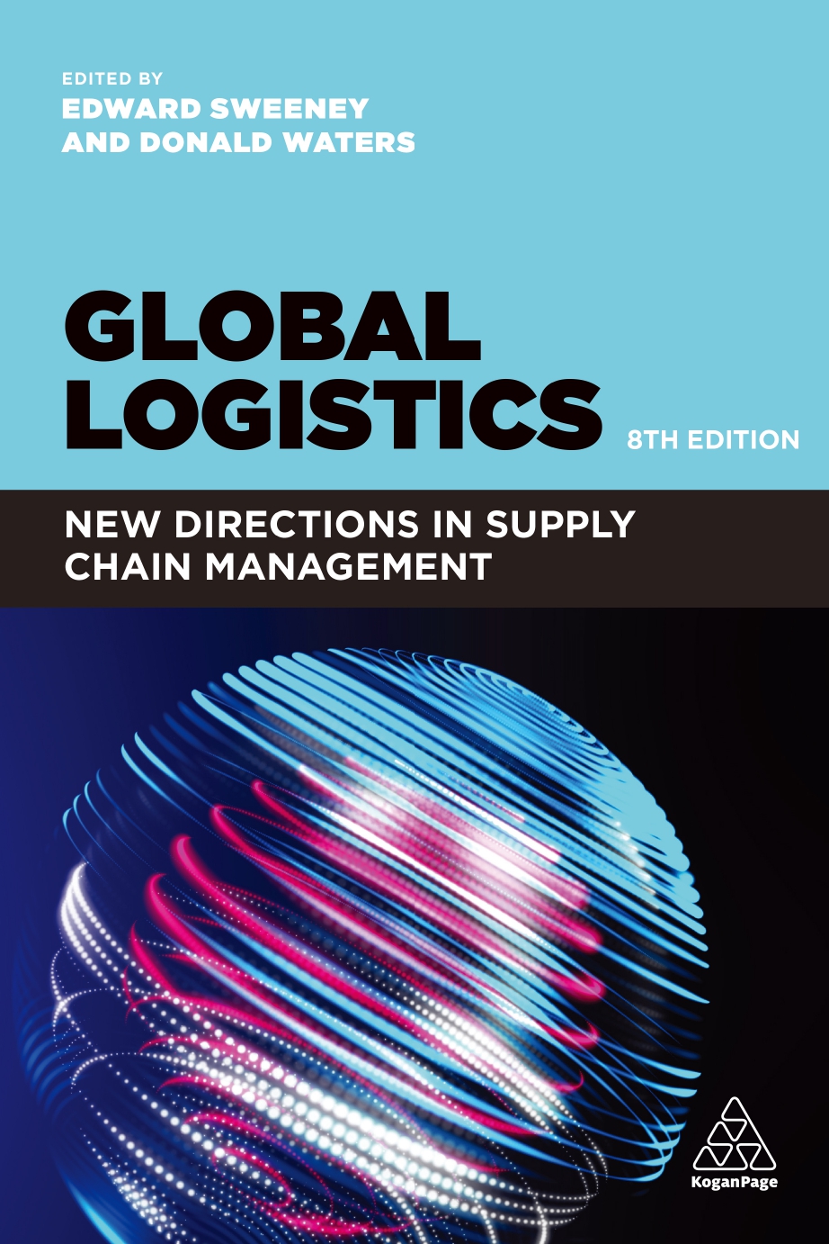 Global logistics: New directions in supply chain management
