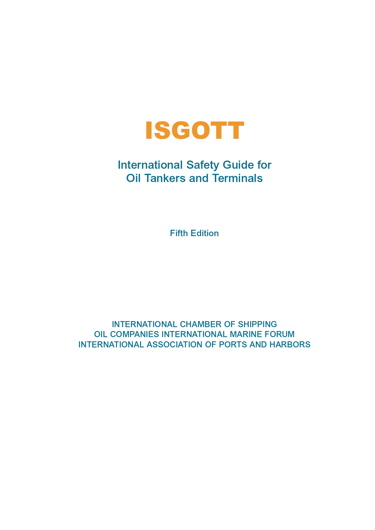 International Safety Guide for Oil Tankers and Terminals