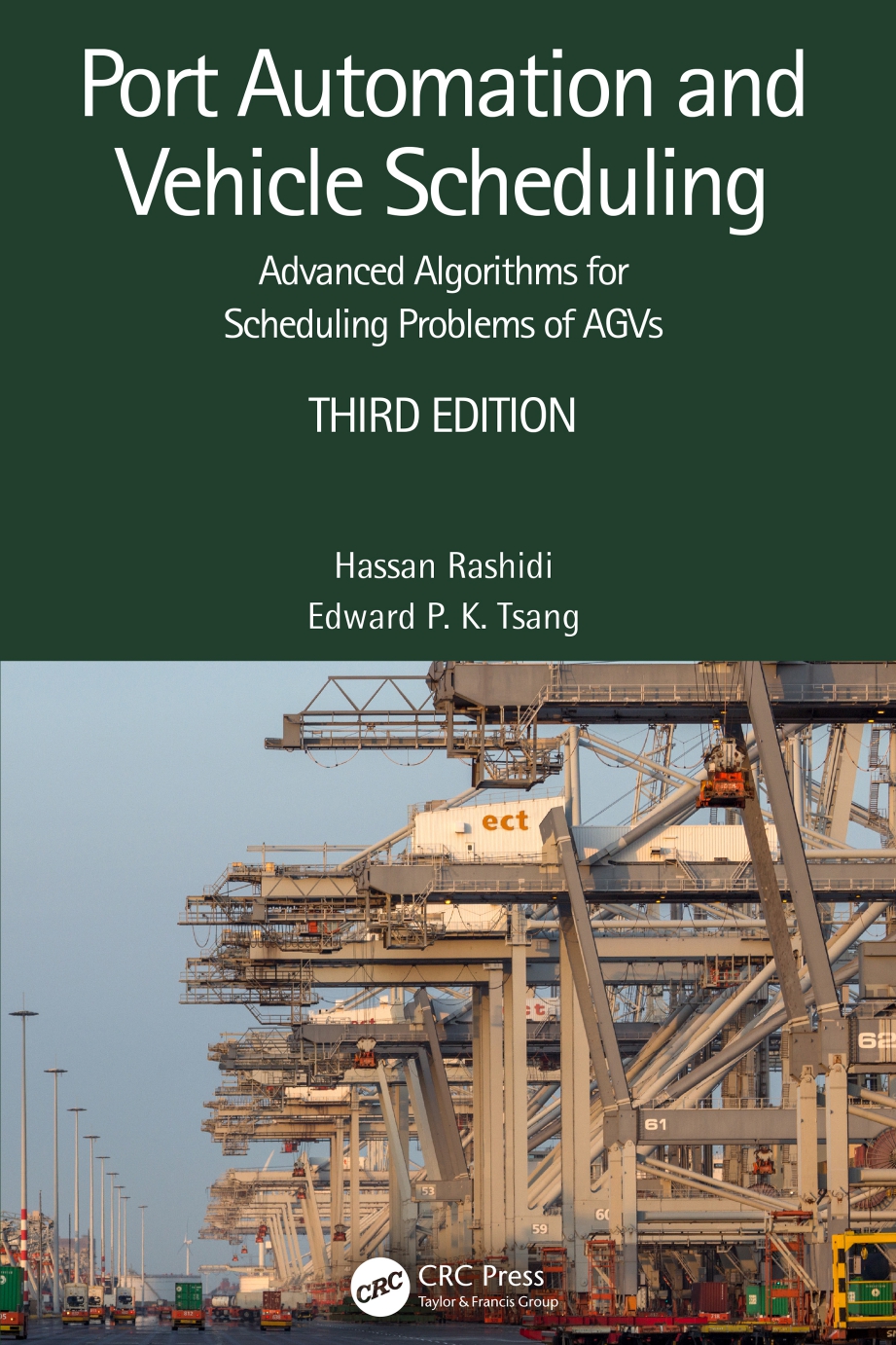 Port Automation and Vehicle Scheduling: Advanced Algorithms