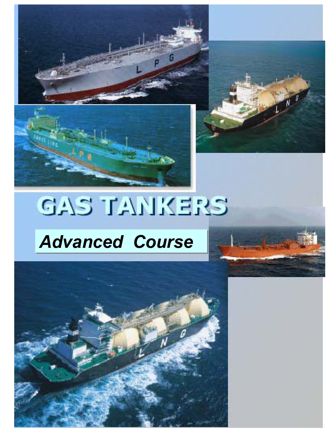Gas Tankers: Advance Course